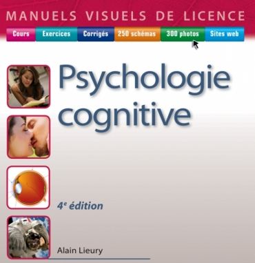 Manuel visuel de psychologie cognitive