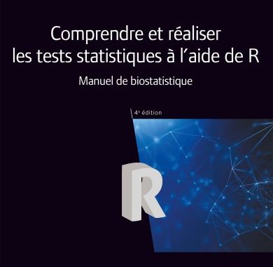 Comprendre et réaliser les tests statistiques à l'aide de R